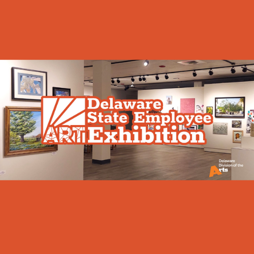 Delaware Division of The Arts: State Employee Art Exhibition